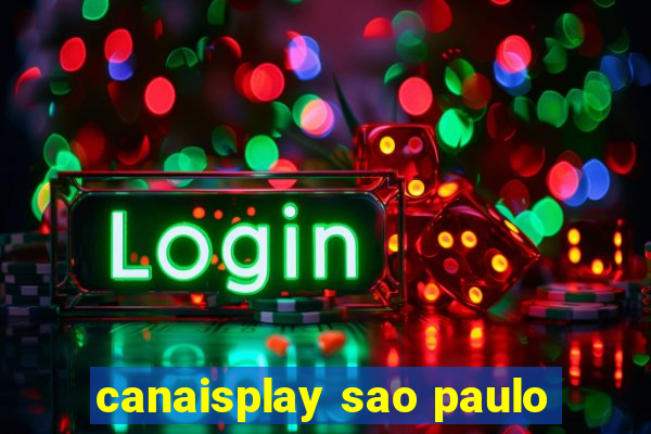 canaisplay sao paulo